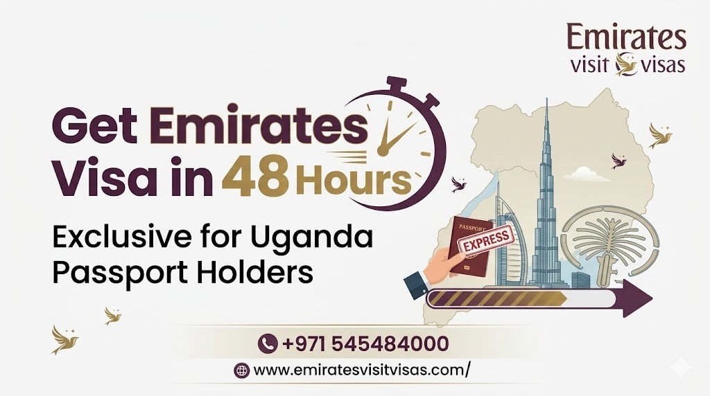 Get Emirates Visa in 48 Hours – Exclusive for Uganda Passport Holders